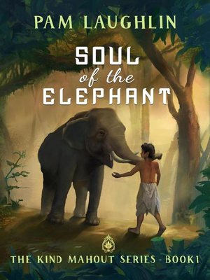 cover image of Soul of the Elephant